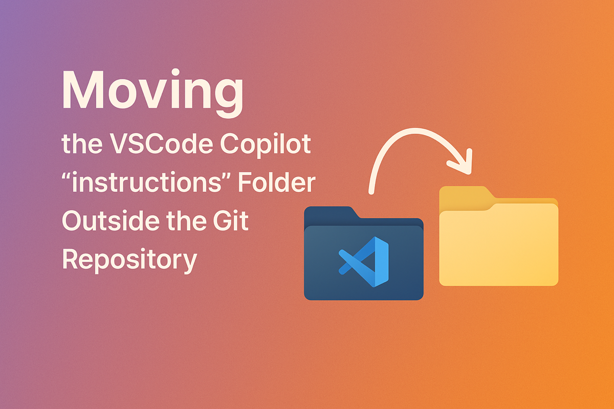 將 VSCode copilot 的 instructions 資料夾移動到外面